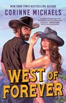 West of Forever (Standard Edition) - Corinne Michaels - 9781464289606