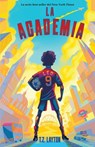 La Academia - T. Z. Layton - 9781464293146