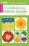 Embellishment Stitch Guide - WEISS,  Rita - 9781464738852