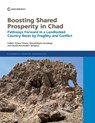 Boosting Shared Prosperity in Chad - Fulbert Tchana Tchana ; Aboudrahyme Savadogo ; Claudia Noumedem Temgoua - 9781464818868