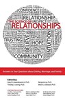 The Science of Relationships: Answers to Your Questions about Dating, Marriage and Family - Timothy J Loving ; Benjamin Le ; Gary Lewandowski - 9781465201409