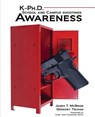 K-PhD School and Campus Shootings Awareness - James Mcbride ; Gregory Truhan - 9781465267542