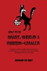 How to Be Smart, Shrewd & Cunning - Legally! - Richard Lee Orey - 9781465337610