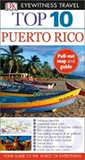 Dk Eyewitness Top 10 Puerto Rico - BAKER,  Christopher P. - 9781465429629