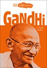 DK Life Stories: Gandhi - Diane Bailey - 9781465478429