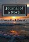 Journal of a Novel - Harry Mark Petrakis - 9781465778253