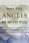 May the Angels Be With You - Gary Quinn - 9781465837080