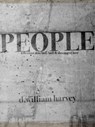 People: A Descent Into Holy Horror And Deranged Love - D William Harvey - 9781465977045