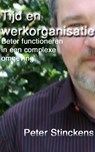 Tijd en Werkorganisatie - Peter Stinckens - 9781465986030