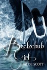 Beelzebub Girl (Ancient Legends Book 2) - Jayde Scott - 9781466014299