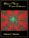 Star-Fire: Poetic Collection - Rodney C. Johnson - 9781466186583