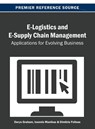 E-Logistics and E-Supply Chain Management - Deryn Graham ; Ioannis Manikas ; Dimitris K. Folinas - 9781466639140