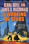 A Working of Stars - Debra Doyle ; James D. Macdonald - 9781466802735