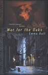 War for the Oaks - Emma Bull - 9781466804234