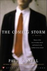 The Coming Storm - Paul Russell - 9781466806207