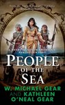 People of the Sea - W. Michael Gear ; Kathleen O'Neal Gear - 9781466817838