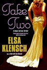 Take Two - Elsa Klensch - 9781466818019
