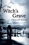 The Witch's Grave - Phillip DePoy - 9781466821057
