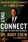 Only Connect - Rudy Crew ; Thomas Dyja - 9781466821637