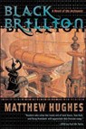 Black Brillion - Matthew Hughes - 9781466824812