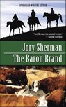 The Baron Brand - Jory Sherman - 9781466827332