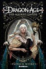 Dragon Age: The Masked Empire - Patrick Weekes - 9781466828100