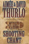 Shooting Chant - Aimée Thurlo ; David Thurlo - 9781466828339