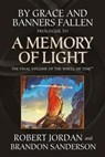By Grace and Banners Fallen: Prologue to A Memory of Light - Robert Jordan ; Brandon Sanderson - 9781466829848
