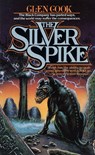The Silver Spike - Glen Cook - 9781466831049