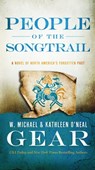 People of the Songtrail - Kathleen O'Neal Gear ; W. Michael Gear - 9781466832305