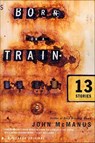 Born on a Train - John McManus - 9781466832664