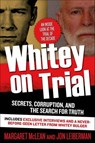 Whitey on Trial - Margaret McLean ; Jon Leiberman - 9781466835757