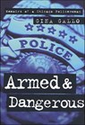 Armed & Dangerous - Gina Gallo - 9781466838826