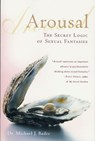 Arousal - Michael J. Bader - 9781466838956