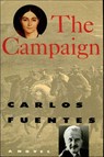 The Campaign - Carlos Fuentes - 9781466840072