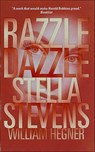 Razzle Dazzle - Stella Stevens ; William Hegner - 9781466840447