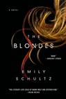 The Blondes - Emily Schultz - 9781466841468