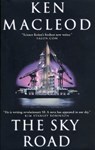The Sky Road - Ken MacLeod - 9781466843325