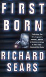 First Born - Richard Sears - 9781466845923