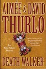 Death Walker - Aimée Thurlo ; David Thurlo - 9781466847897