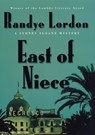 East of Niece - Randye Lordon - 9781466848177