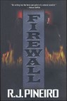 Firewall - R. J. Pineiro - 9781466850118