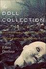 The Doll Collection - Joyce Carol Oates ; Seanan McGuire ; Richard Kadrey - 9781466851948
