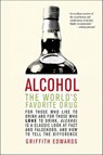 Alcohol - Griffith Edwards - 9781466852181