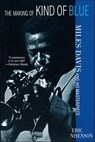 The Making of Kind of Blue - Eric Nisenson - 9781466852259