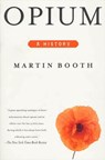 Opium - Martin Booth - 9781466853973