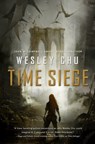 Time Siege - Wesley Chu - 9781466856028