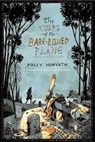 The Corps of the Bare-Boned Plane - Polly Horvath - 9781466863019