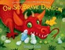 Oh So Brave Dragon - David Kirk - 9781466869455