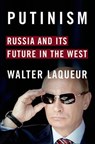 Putinism - Walter Laqueur - 9781466871069